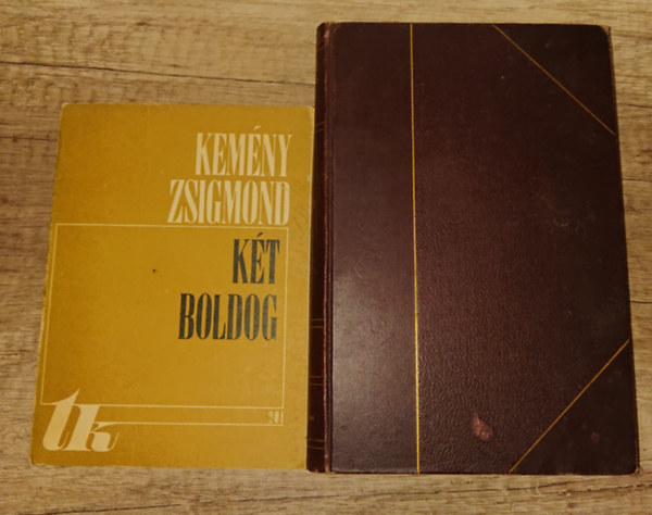 Kem�ny Zsigmond - 2 k�tet Kem�ny Zsigmondt�l? K�lt boldog, Gyulai P�l I.