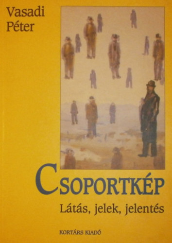 Vasadi P�ter - Csoportk�p