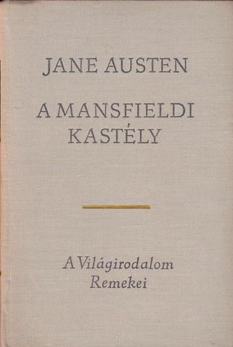 Jane Austen - A mansfieldi kastly