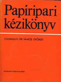 Dr. V�mos Gy�rgy  (f�szer.) - Pap�ripari k�zik�nyv