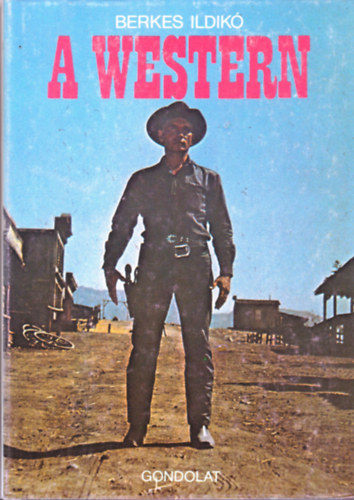 Berkes Ildik - A western