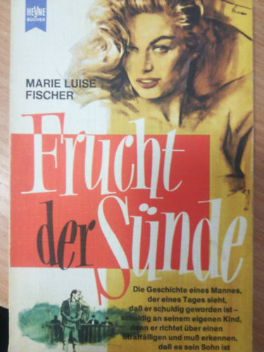 Marie Luise Fischer - Frucht der S�nde