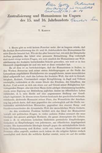 Kardos Tibor - Zentralisation und humanismus in Ungarn des 15. und 16. Jahrhunderts. (Separatum Studia Historica 53.)