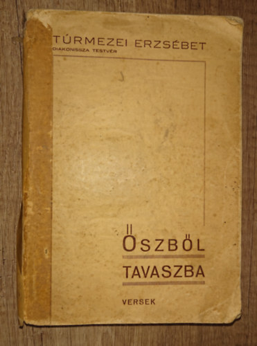T�rmezei Erzs�bet - �szb�l tavaszba