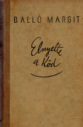 Ball� Margit - Elnyelte a k�d