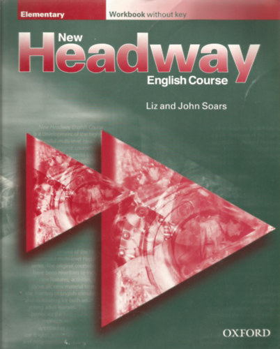 Liz & John Soars - New Headway English Course: Elementary - Workbook without key