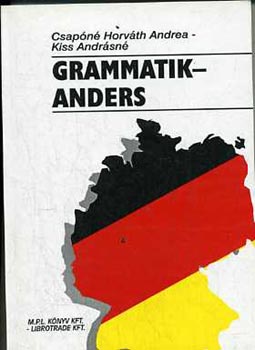 Csapn Horvth; Kiss - Grammatik - Anders