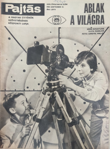 Vasv�ri Ferenc  (szerk.) - Pajt�s XXIII. �vfolyam 36. sz�m (1968)