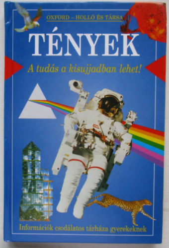 Tnyek. A tuds a kisujjadban lehet! - Informcik csods trhza gyerekeknek