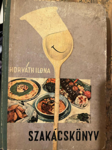 Horv�th Ilona - Horv�th Ilona Szak�csk�nyv