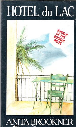 Anita Brookner - Hotel du Lac