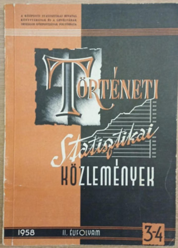 Történeti Statisztikai Közlemények II. évf. 3-4. 1958