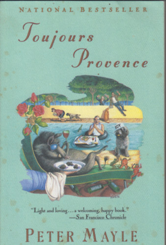 Peter Mayle - Toujours Provance