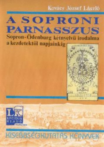 Kovcs Jzsef Lszl - A soproni Parnasszus