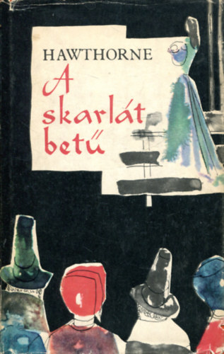 Nathaniel Hawthorne - A skarlt bet