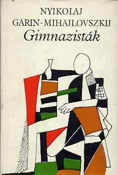 Nyikolaj garin-Mihajlovszkij - Gimnazistk