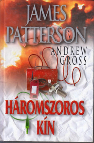 Andrew Gross James Patterson - Hromszoros kn