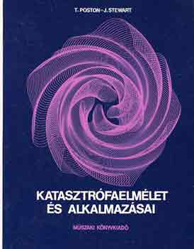 T.-Steward, J. Poston - Katasztrfaelmlet s alkalmazsai