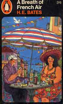 Herbert Ernest Bates - A breath of french air