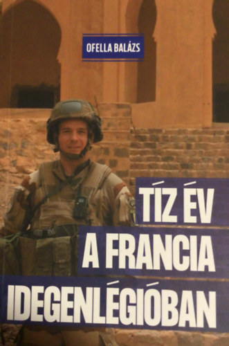 Ofella Balzs - Tz v a francia idegenlgiban