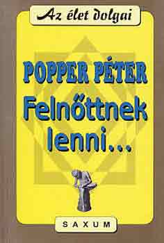 Popper Pter - Felnttnek lenni