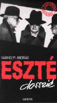 V�rhelyi Andr�s - ESZT� dosszi�