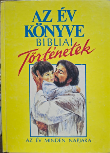 Virginia J. Muir - az �v k�nyve - Bibliai t�rt�netek