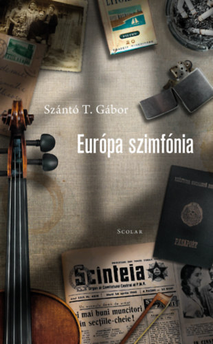 Szántó T. Gábor - Európa szimfónia