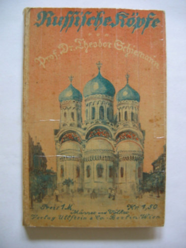 Theodor Schiemann - Russische K�pfe (g�t bet�s n�met nyelv� )