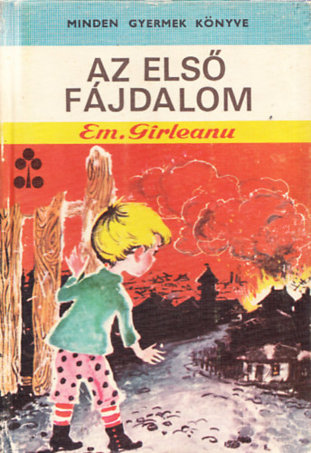 Emil Girleanu - Az els fjdalom