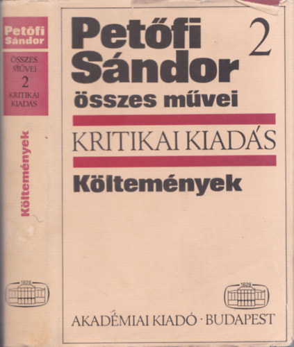 Pet�fi S�ndor - Pet�fi S�ndor �sszes m�vei II. - K�ltem�nyek II. (Kritikai)