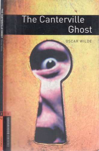 Oscar Wilde - The Canterville Ghost (Oxford Bookworms 2.)