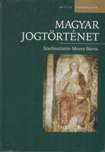 Mezey Barna - Magyar jogtrtnet