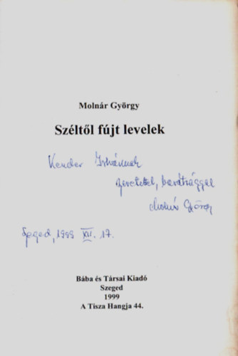 Molnr Gyrgy - Szltl fjt levelek (Dediklt)