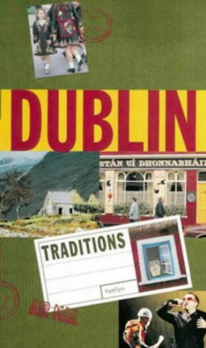 Dublin Traditions