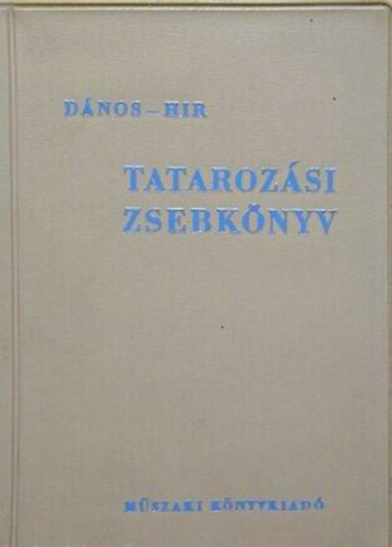 D�nos Gy�rgy- Hir Alajos - Tataroz�si zsebk�nyv