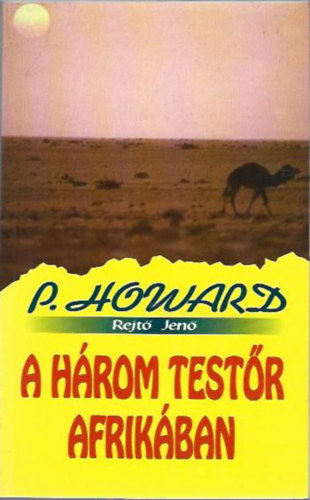 Rejt Jen - A hrom testr Afrikban