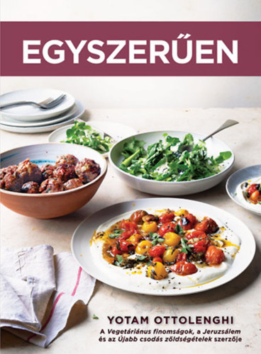 Yotam Ottolenghi - Egyszeren