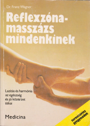 Franz Wagner dr. - Reflexznamasszzs mindenkinek