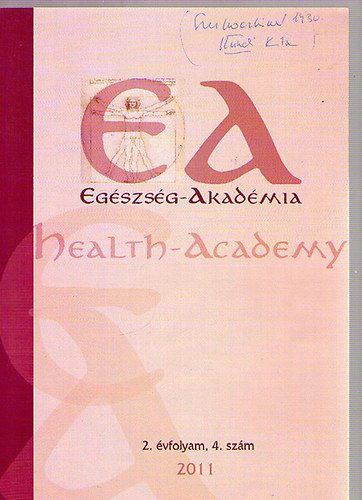 Egszsg Akadmia folyirat 2011. 2. vfolyam 4. szm