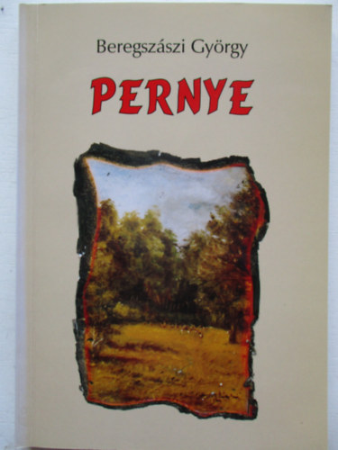 Beregszszi Gyrgy - Pernye