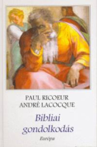 Ricoeur-LaCocque - Bibliai gondolkodás