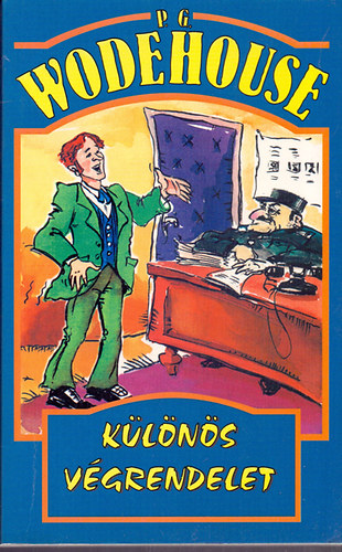 P. G. Wodehouse - Különös végrendelet - Frozen Assets