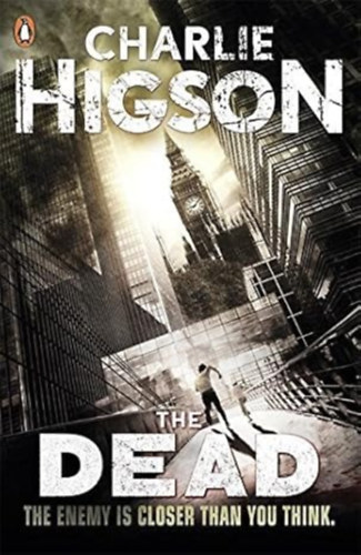 Higson Charlie - The Dead The Enemyis Closer Than You Think