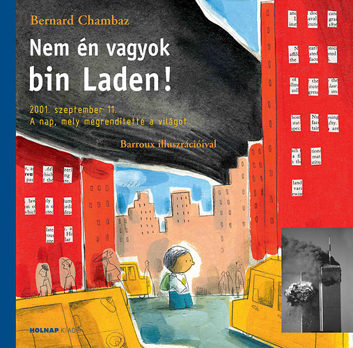 Bernard Chambaz - Nem n vagyok bin Laden!