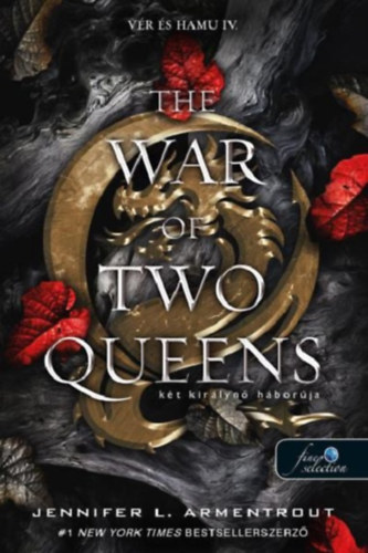 Jennifer L. Armentrout - The War of Two Queens - Kt kirlyn hborja