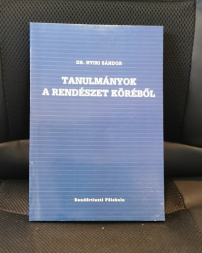 Nyri Sndor - Tanulmnyok a rendszet krbl - vlogatott cikkgyjtemny, 1989-1996