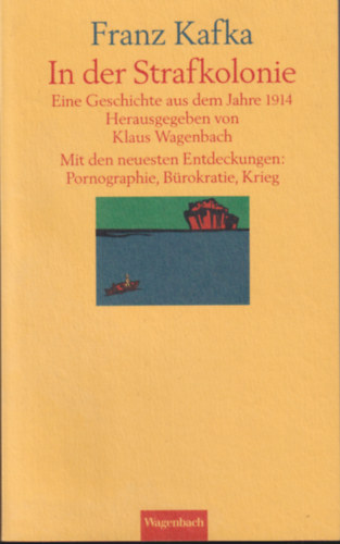 Franz Kafka - In Der Strafkolonie
