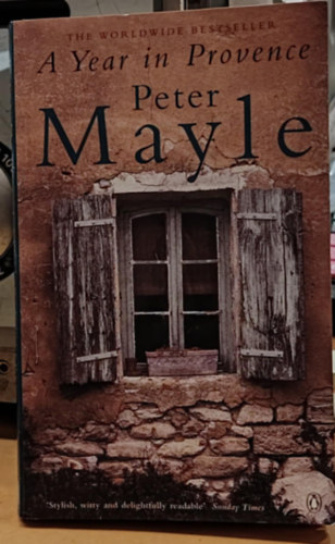 Peter Mayle - A year in Provence
