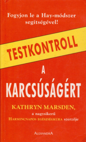 Kathryn Marsden - Testkontroll a karcssgrt